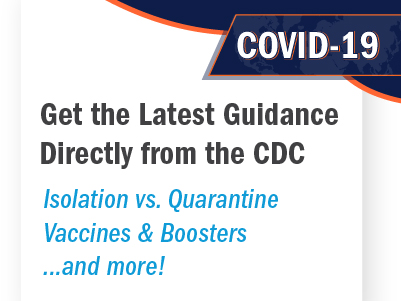 Opens the CDC's COVID-19 page to get latest guidance.